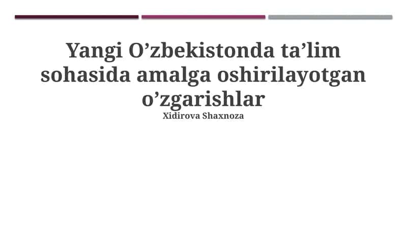 Ta'lim sohasidagi islohotlarning asosiy yo'nalishlari