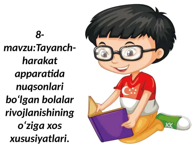 Tayanch-harakat apparatida nuqsonlari bо‘lgan bolalar rivojlanishining o‘ziga xos xususiyatlari