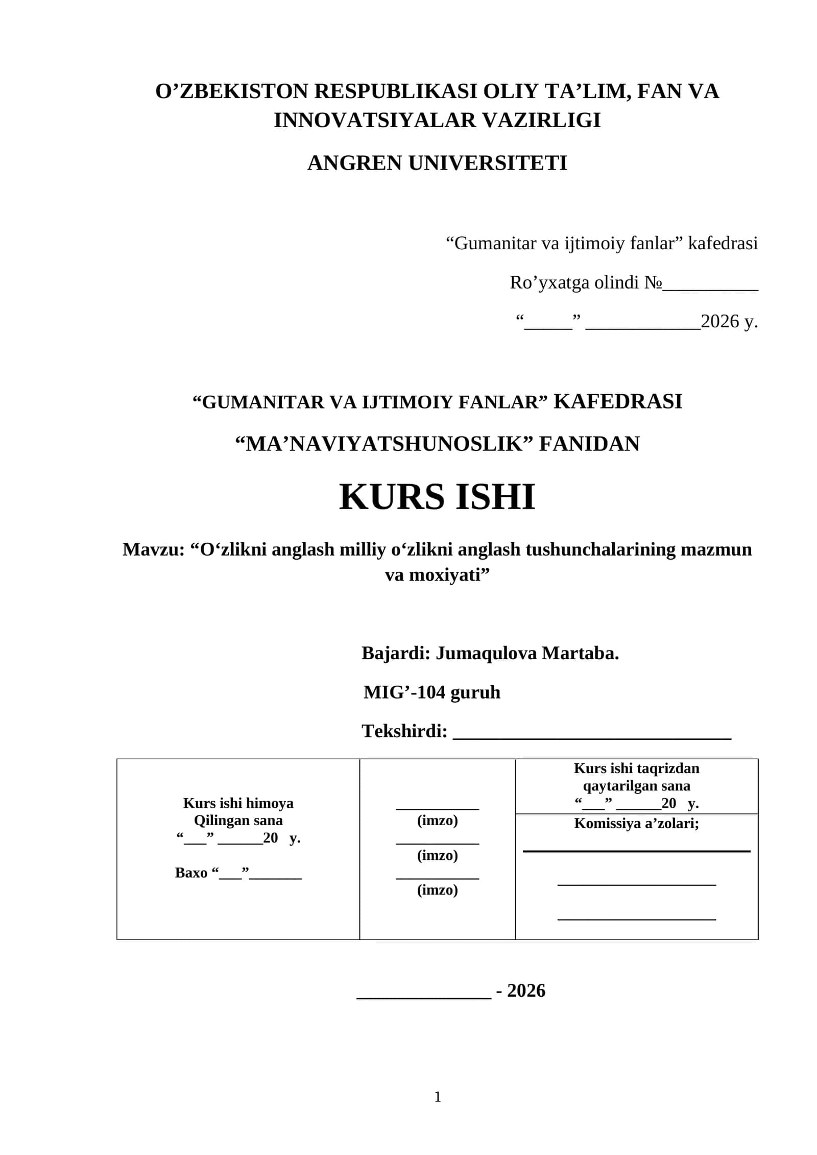 KURS ISHI "Oʻzlikni anglash milliy oʻzlikni anglash tushunchalarining mazmun va moxiyati"