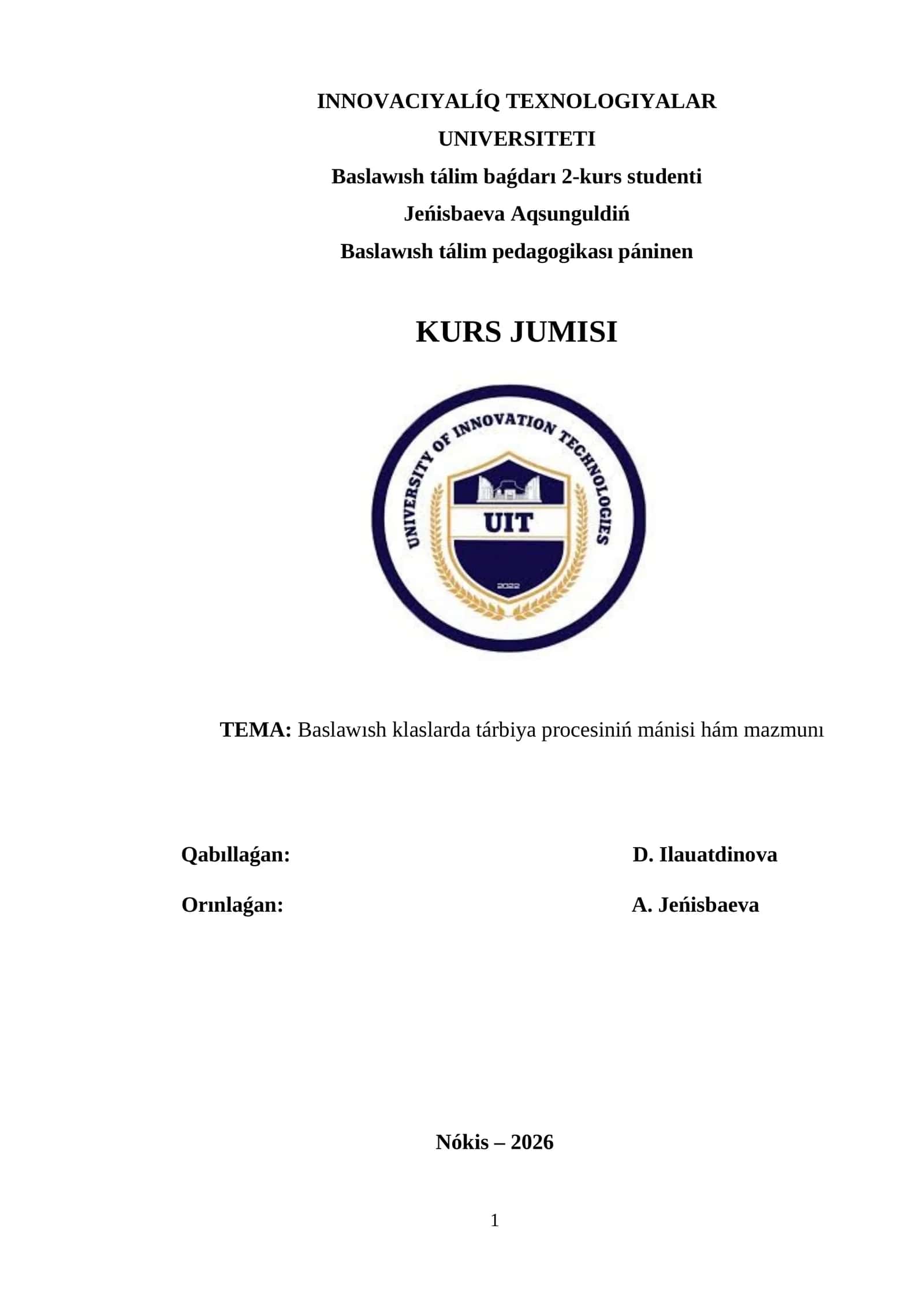 Baslawısh klaslarda tárbiya procesiniń mánisi hám mazmunı