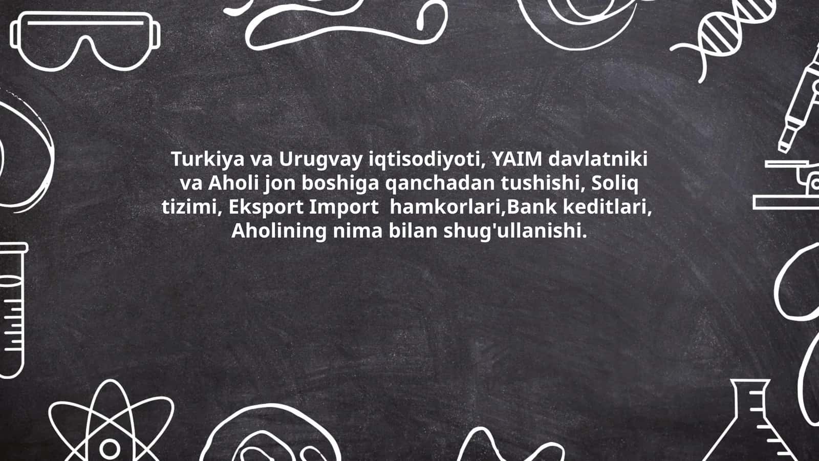 Turkiya va Urugvay iqtisodiyoti