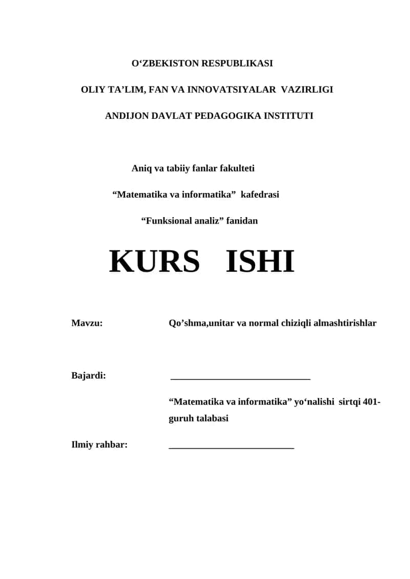 Qo’shma,unitar va normal chiziqli almashtirishlar