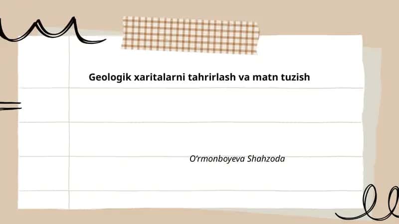 Geologik xaritalarni tahrirlash va matn tuzish