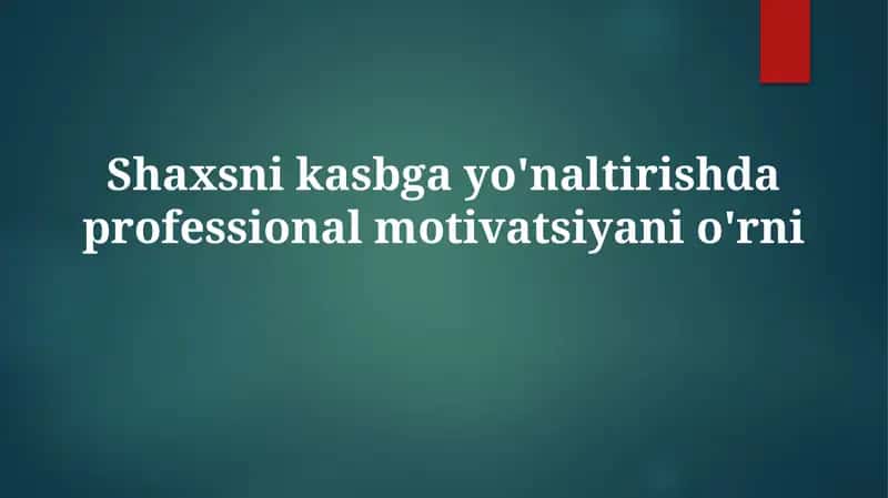 Kasbiy motivatsiya