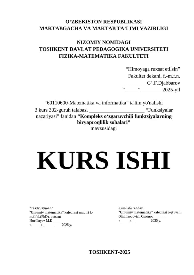 “Kompleks oʻzgaruvchili funktsiyalarning biryaproqlilik sohalari”