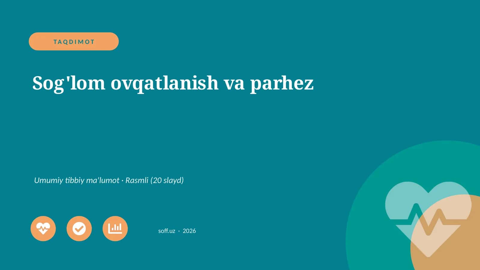 Sog'lom ovqatlanish va parhez