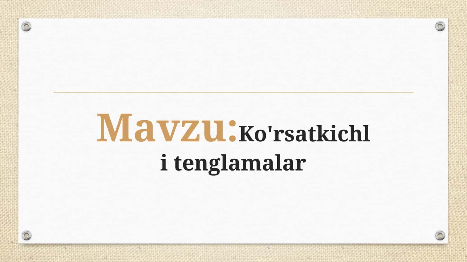 Ko'rsatkichlitenglamalar