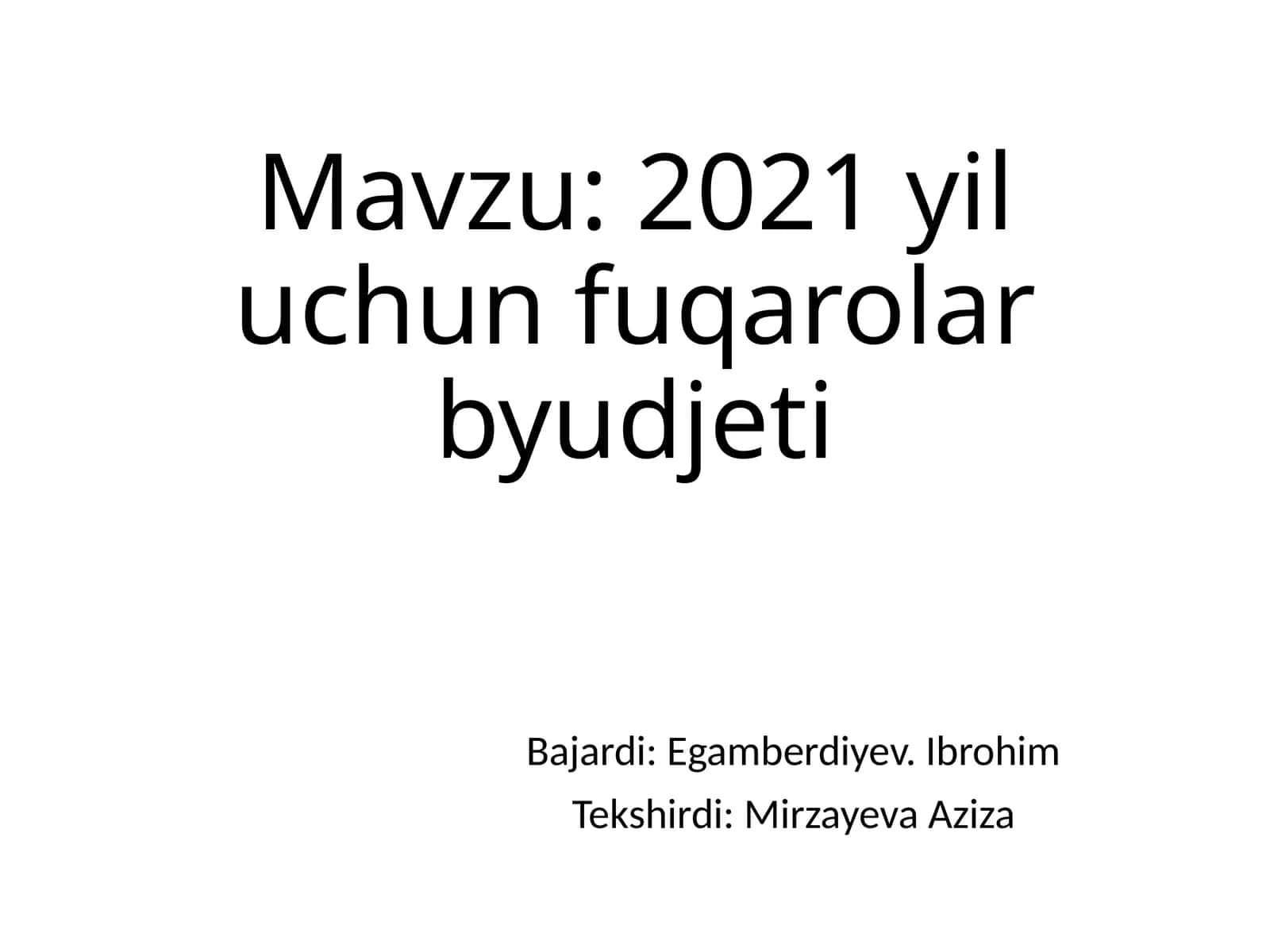 2021 yil uchun fuqarolar byudjeti
