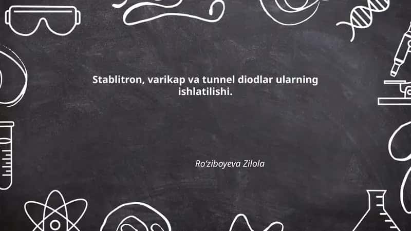 Stablitron, varikap va tunnel diodlar
