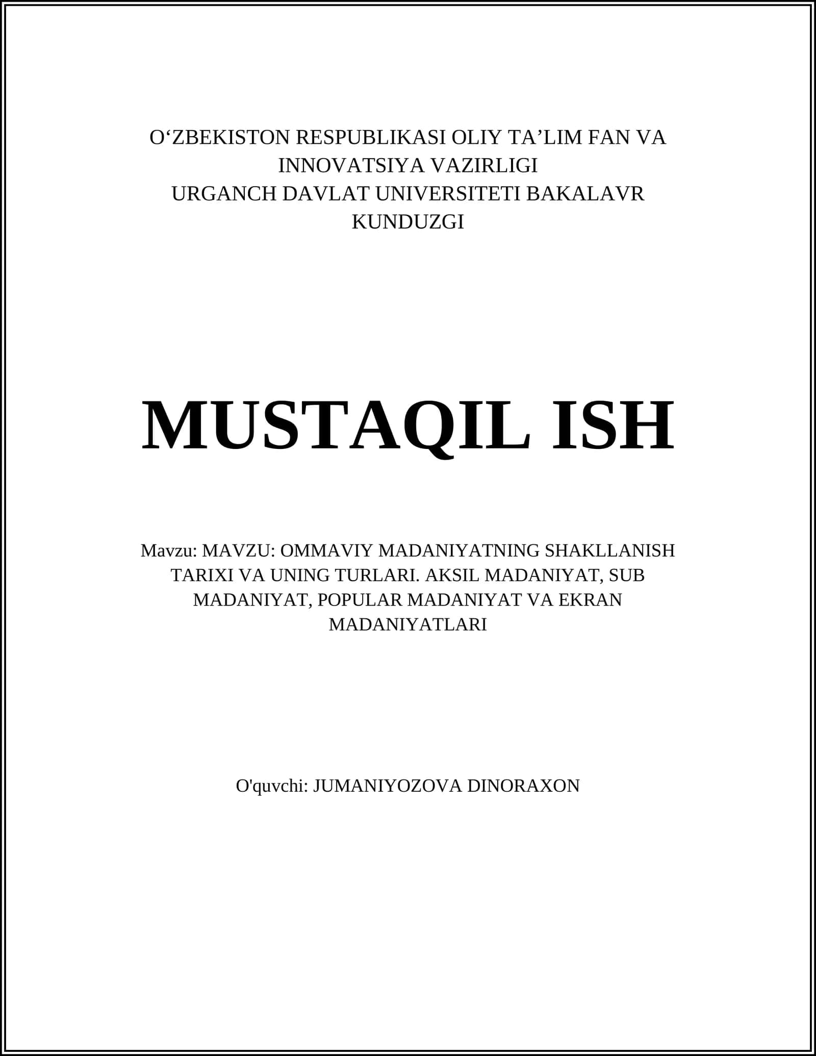 Ommaviy Madaniyatning Shakllanish Tarixi va Uning Turlari