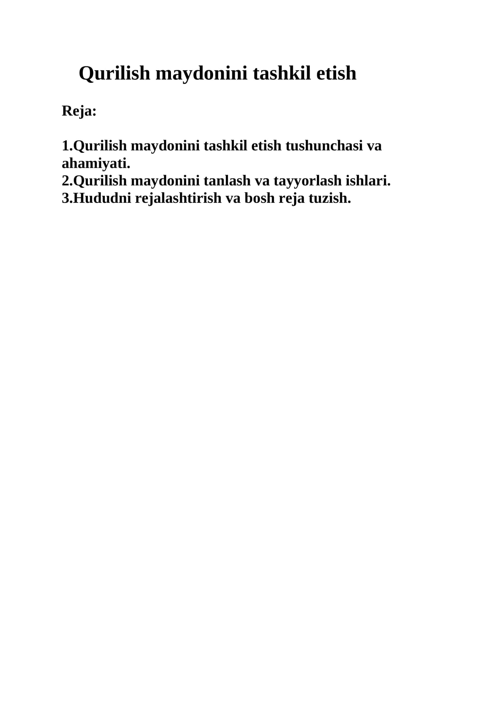 Qurilish maydonini tashkil etish