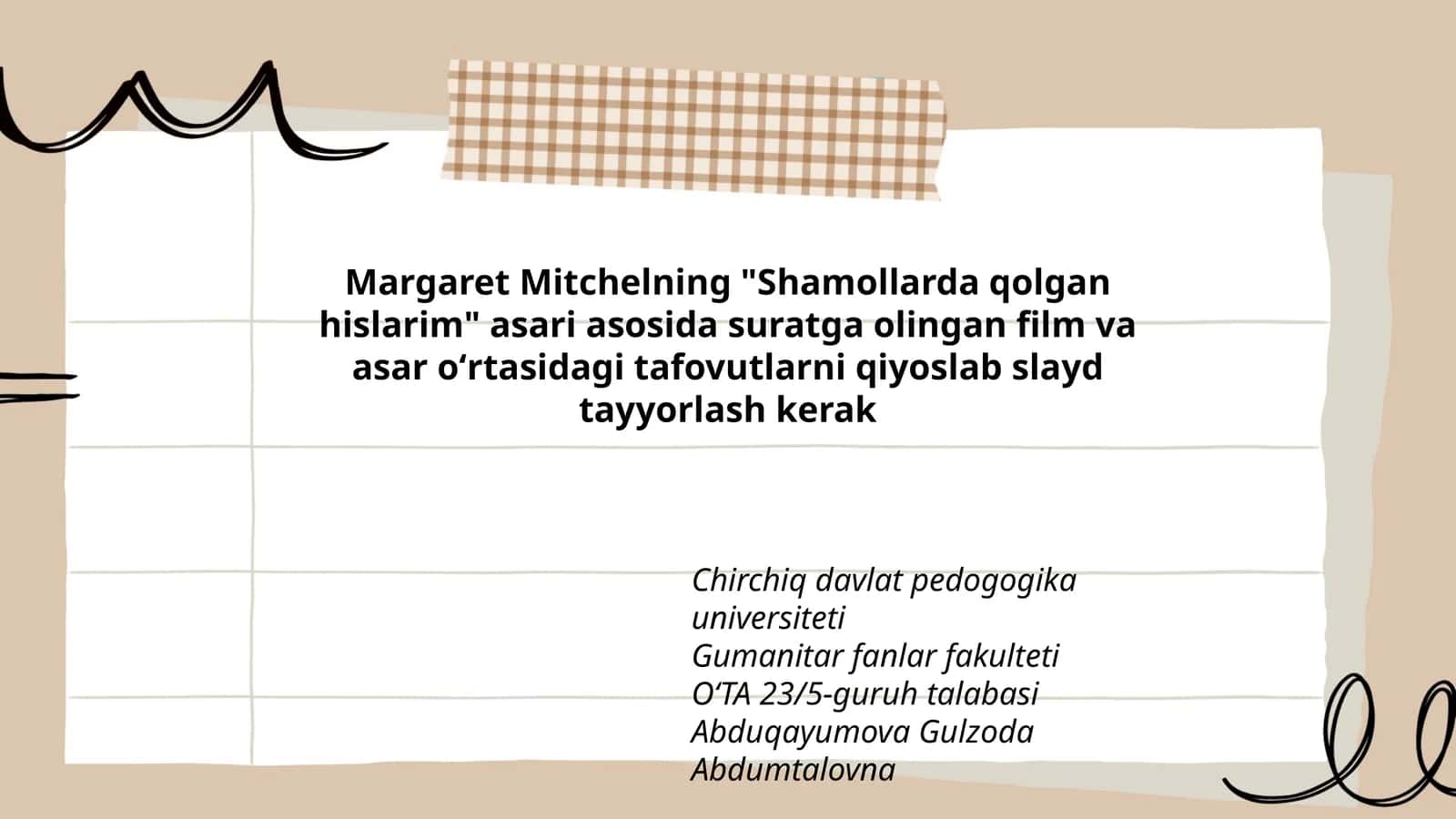 Margaret Mitchelning "Shamollarda qolgan hislarim" asari