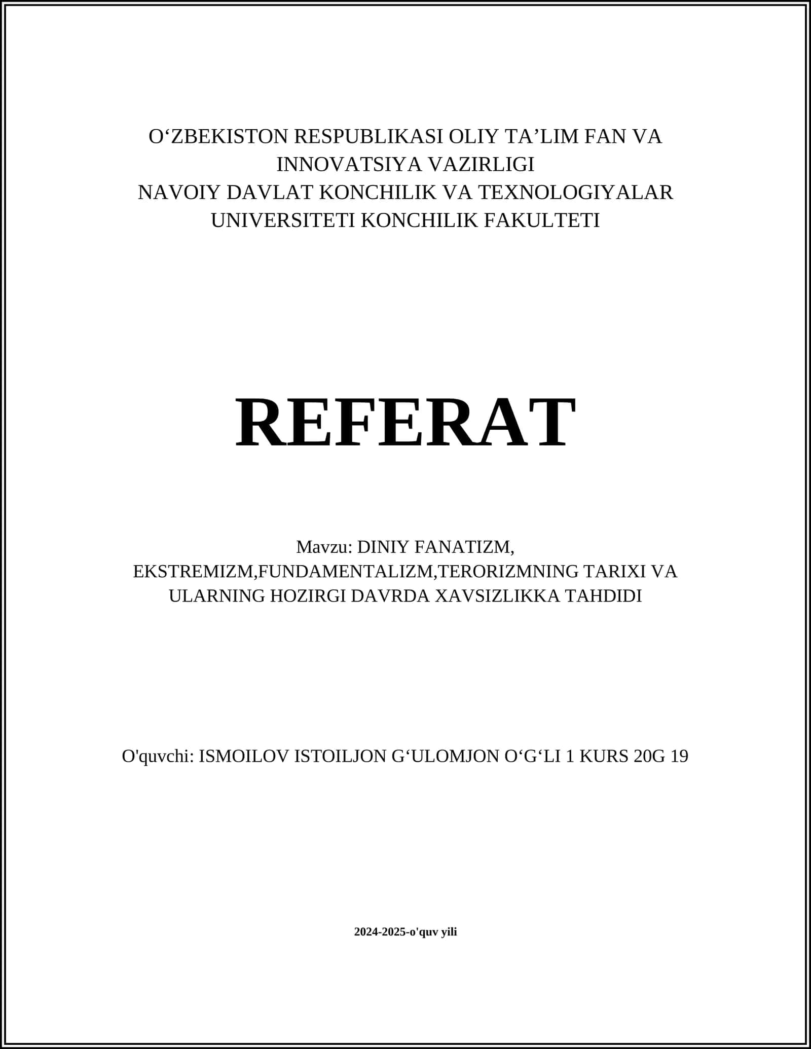 DINIY FANATIZM, EKSTREMIZM, FUNDAMENTALIZM, TERORIZMNING TARIXI VA ULARNING HOZIRGI DAVRDA XAVSIZLIKKA TAHDIDI