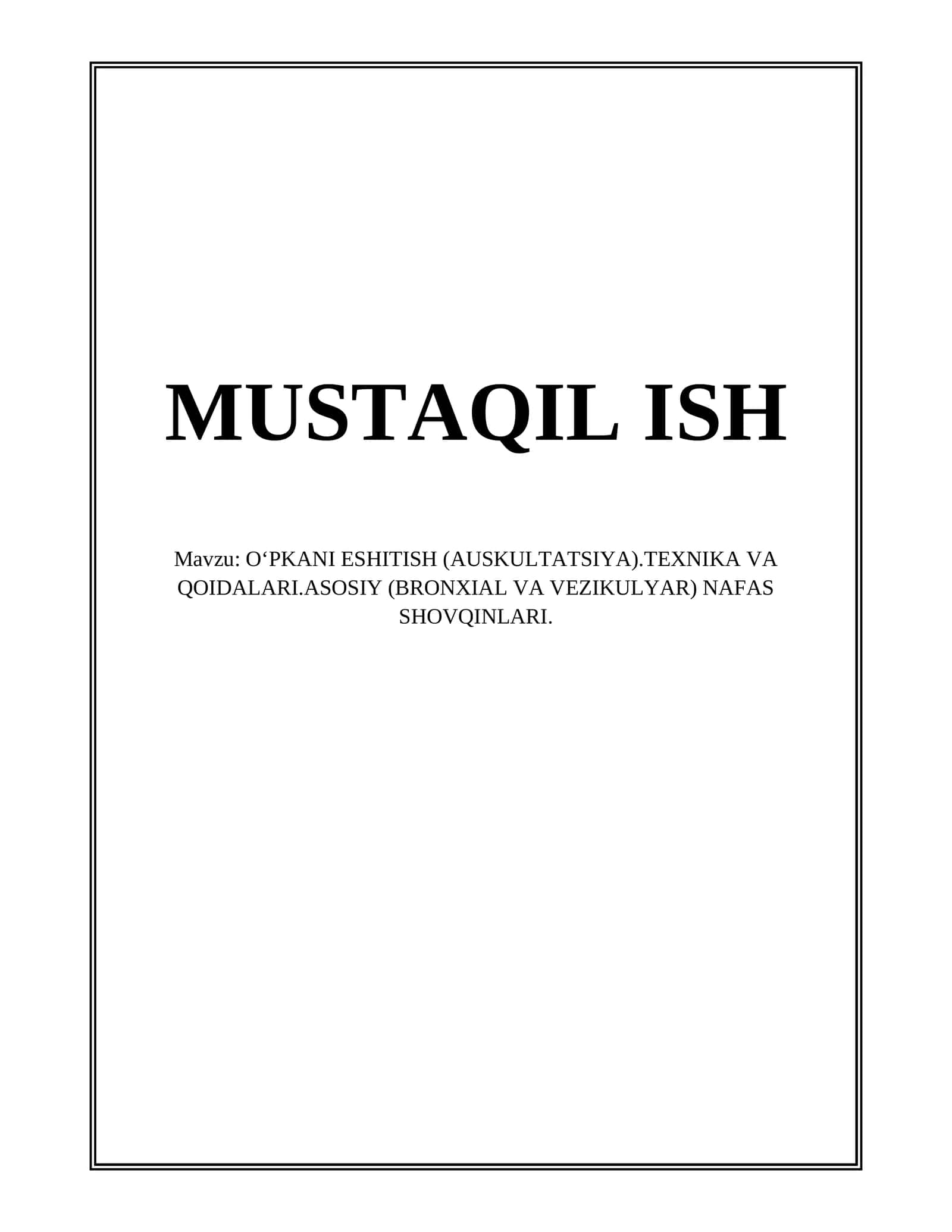 O‘PKANI ESHITISH (AUSKULTATSIYA)