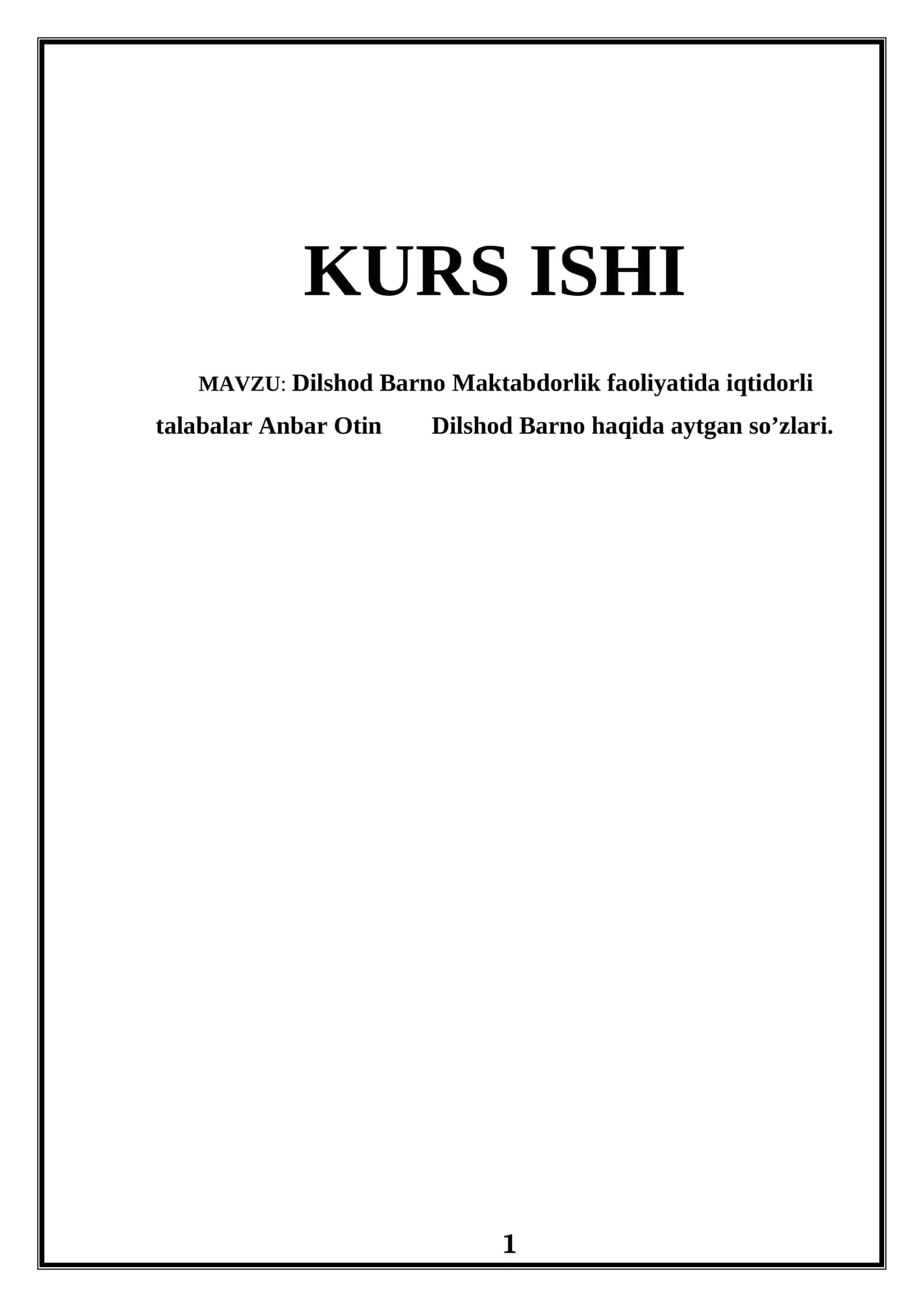 Dilshod Barno Maktabdorlik faoliyatida iqtidorli talabalar Anbar Otin Dilshod Barno haqida aytgan so’zlari