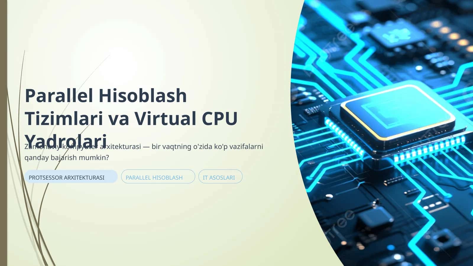 Parallel Hisoblash Tizimlari va Virtual CPU Yadrolari