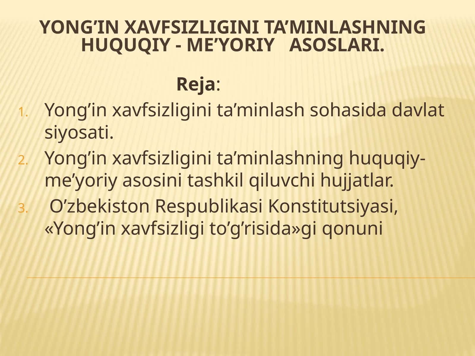 Yong’in xavfsizligini ta’minlashning huquqiy - me’yoriy asoslari