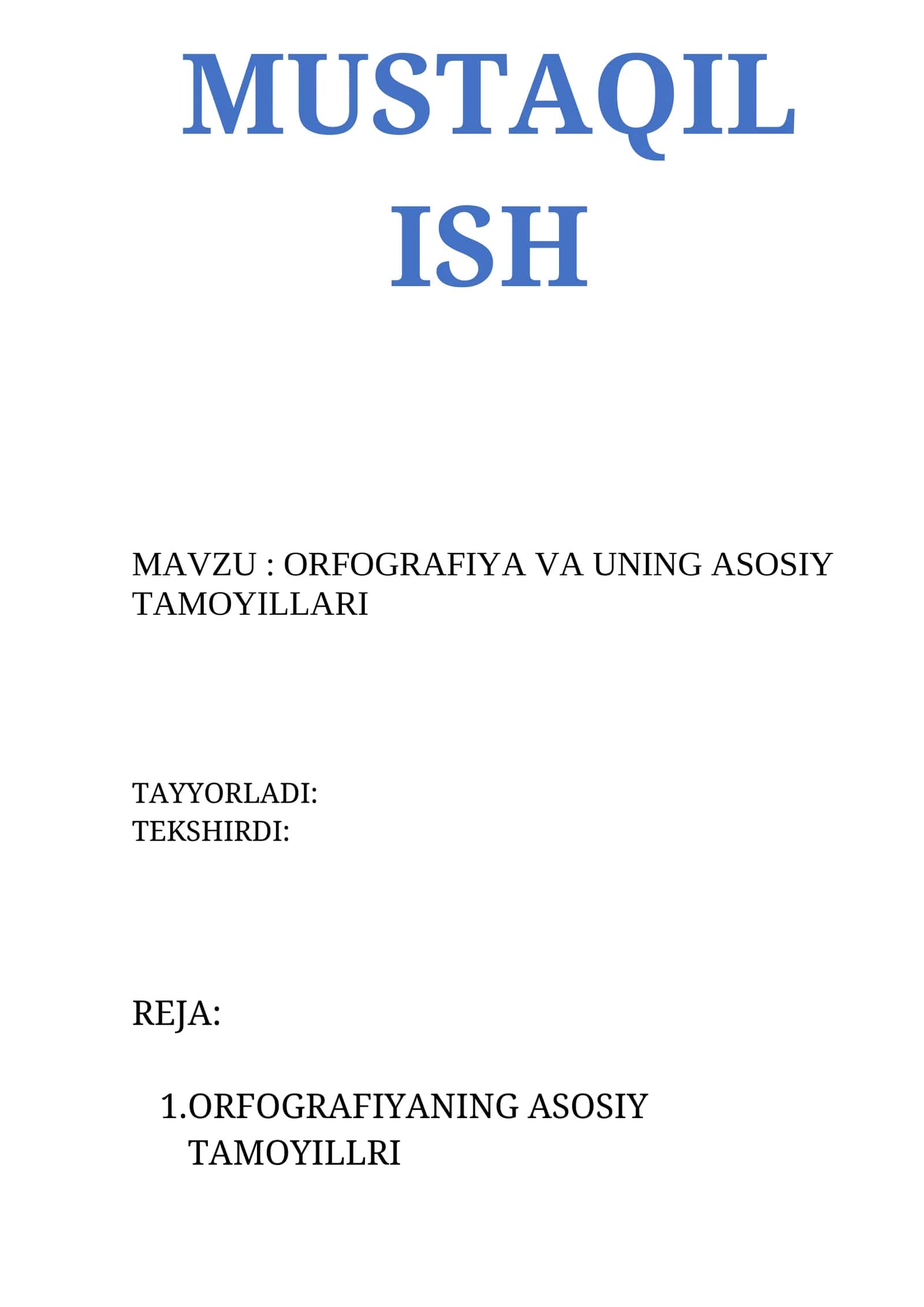 ORFOGRAFIYA VA UNING ASOSIY TAMOYILLARI