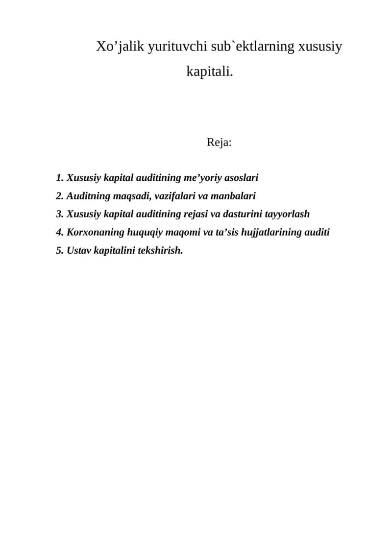 Xususiy kapital auditining mе’yoriy asoslari