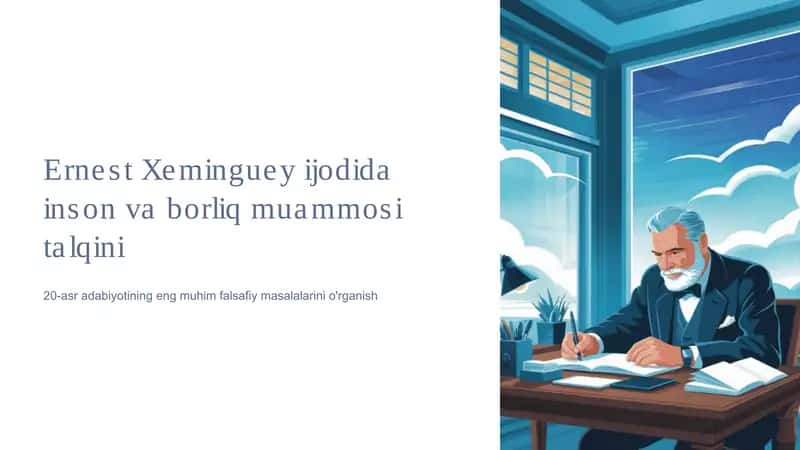 Ernest Xeminguey ijodida inson va borliq muammosi talqini