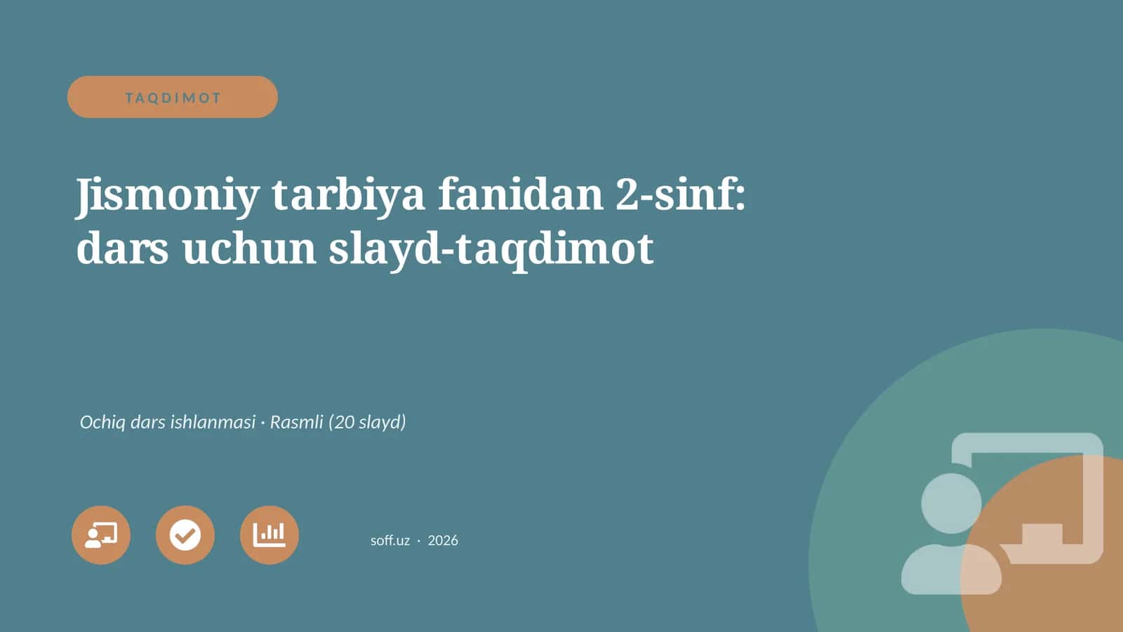 Jismoniy tarbiya fanidan 2-sinf: dars uchun slayd-taqdimot