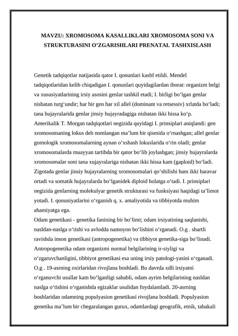 XROMOSOMA KASALLIKLARI XROMOSOMA SONI VA STRUKTURASINI O’ZGARISHLARI PRENATAL TASHXISLASH