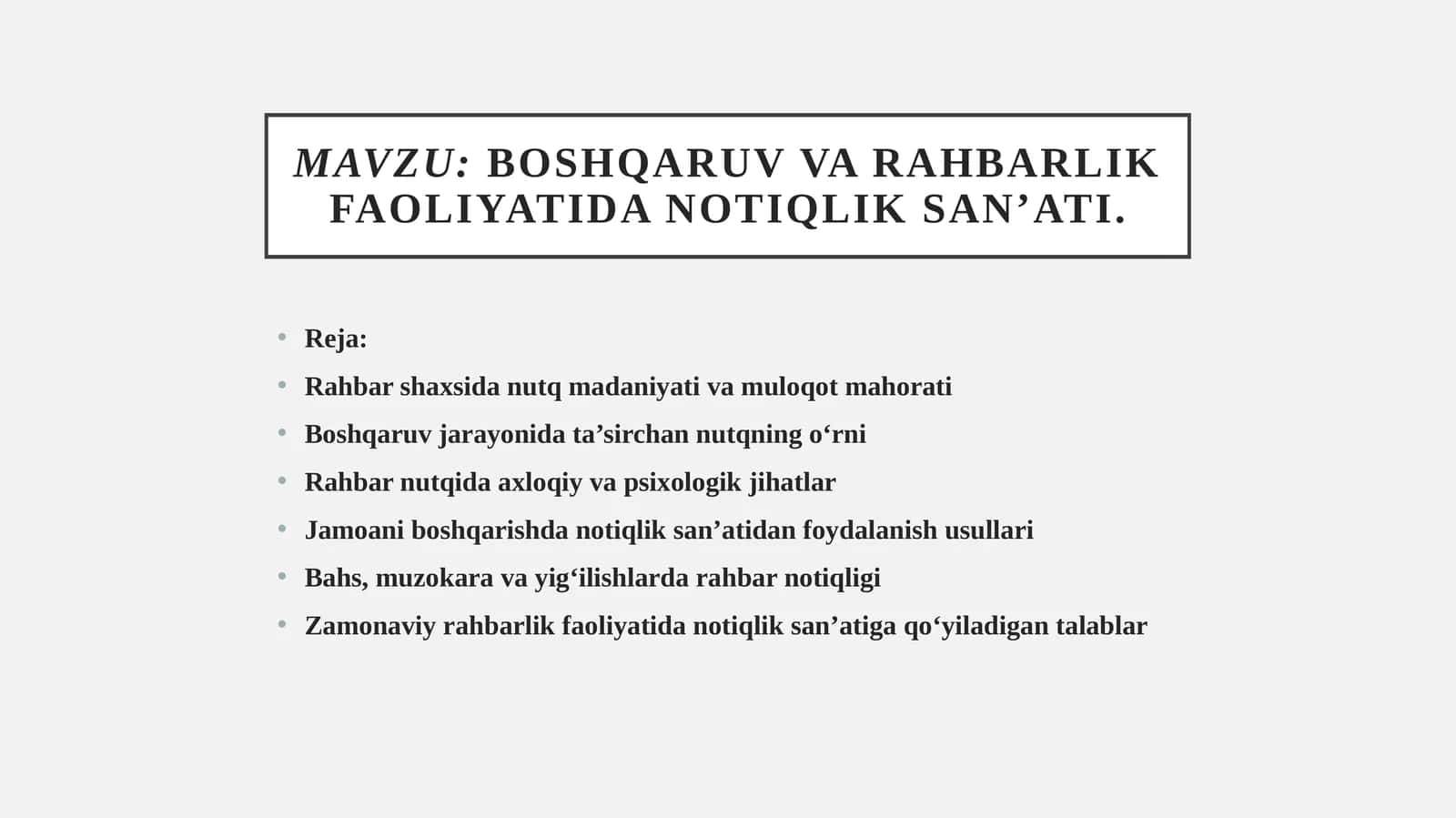 Boshqaruv va rahbarlik faoliyatida notiqlik san’ati