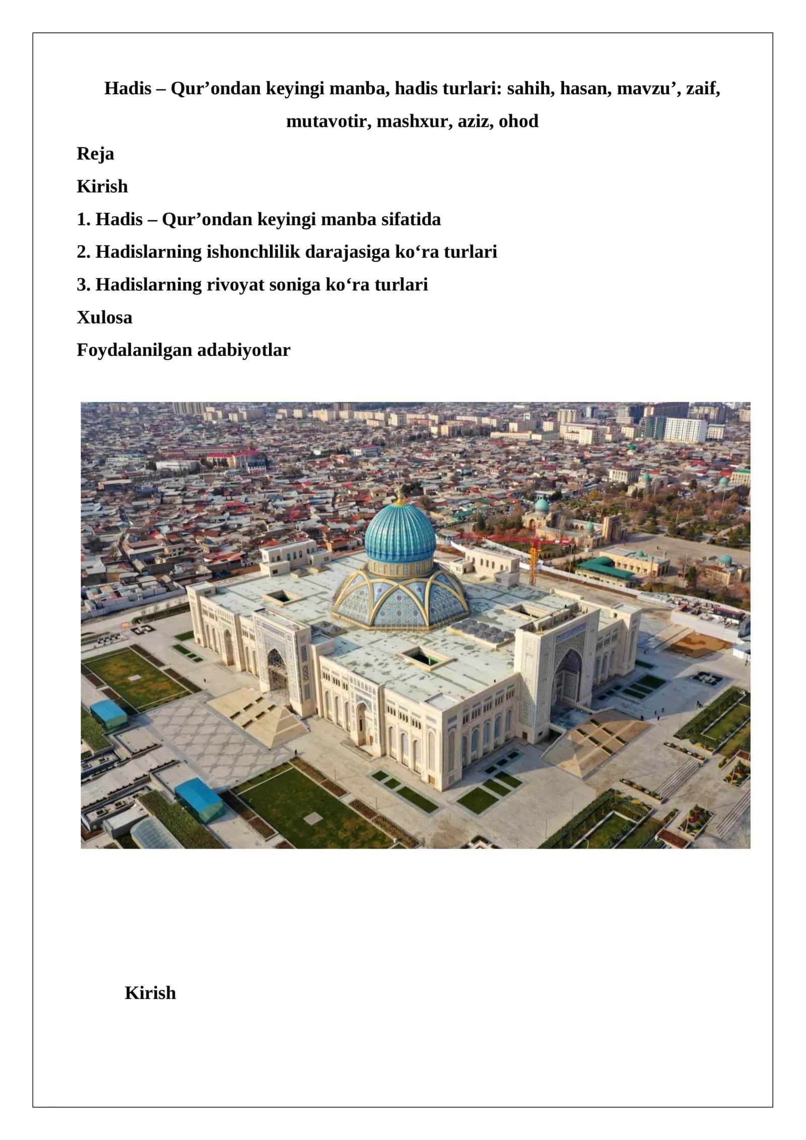 Hadis – Qur’ondan keyingi manba, hadis turlari: sahih, hasan, mavzu’, zaif, mutavotir, mashxur, aziz, ohod