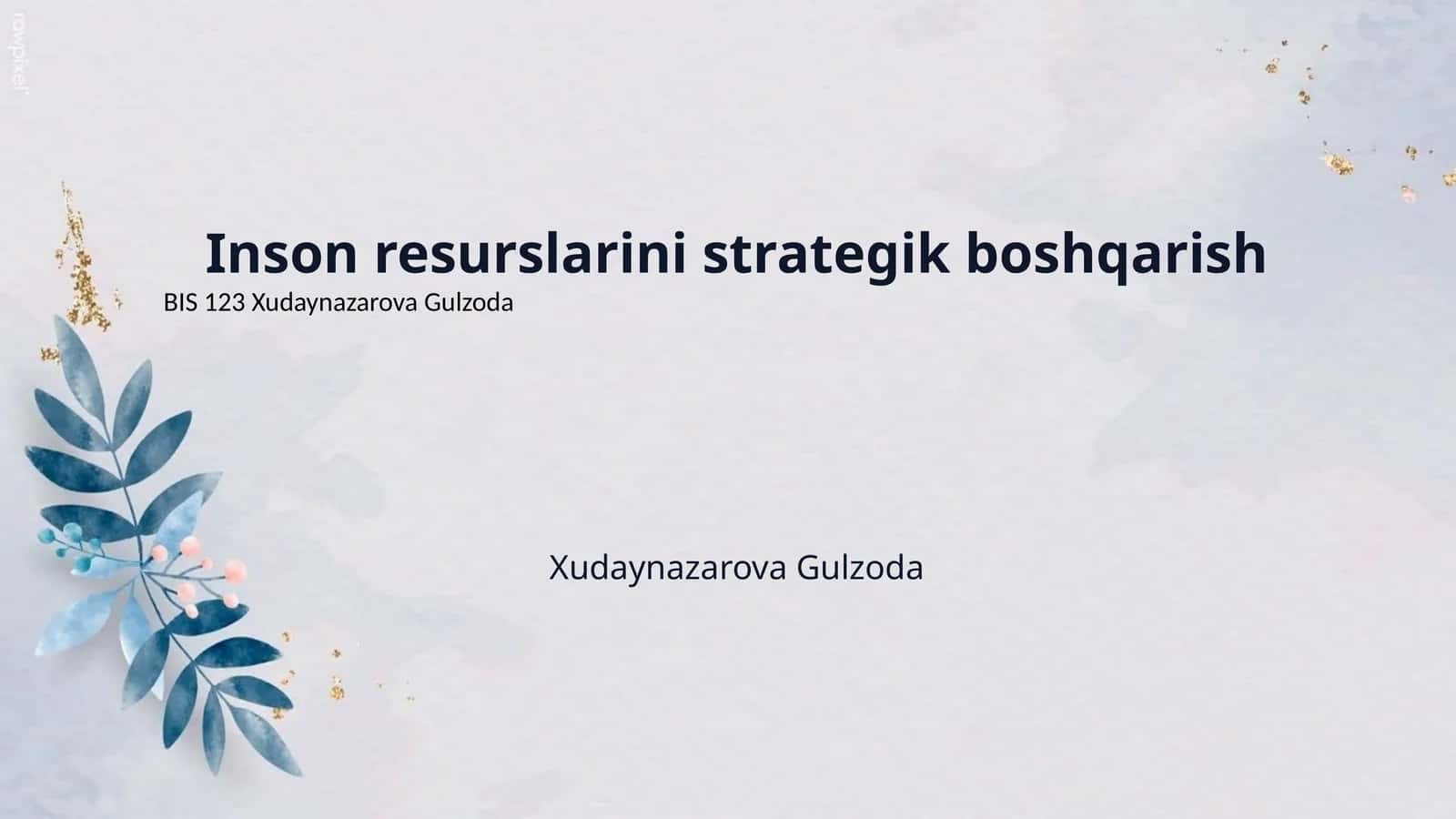 Inson resurslarini strategik boshqarish