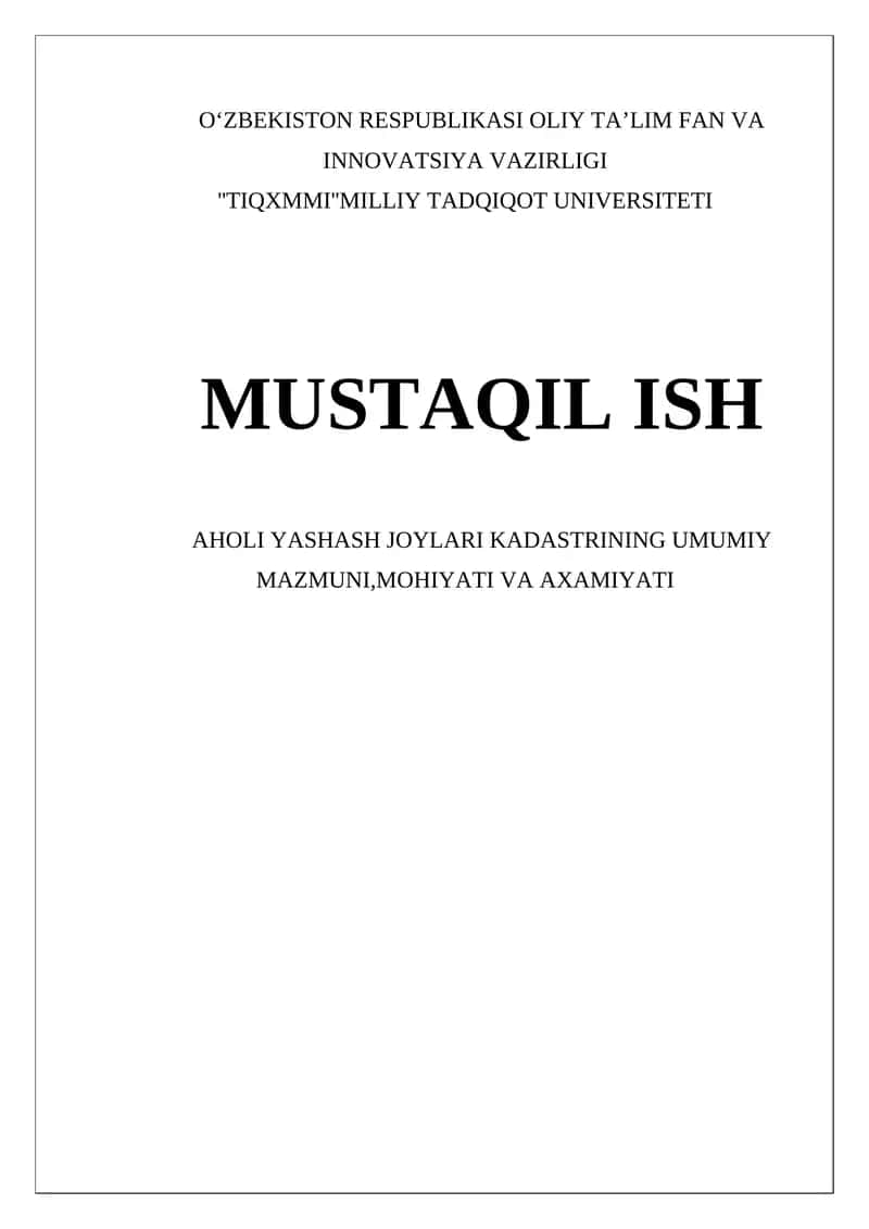 Yashash joylari kadastrining umumiy mazmuni, mohiyati va axamiyati