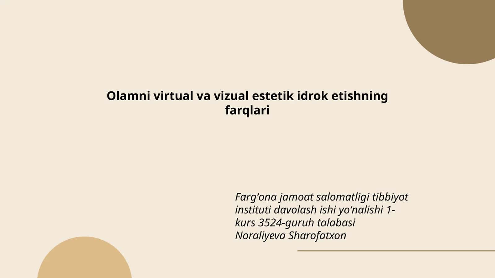 Olamni virtual va vizual estetik idrok etishning farqlari