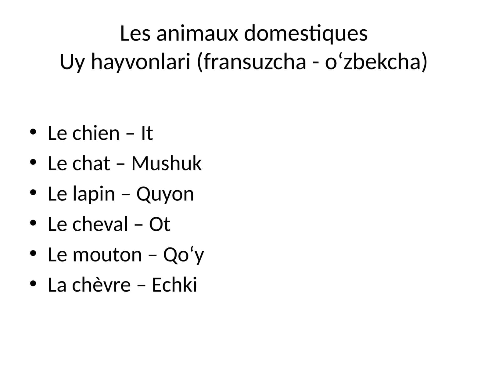 Uy hayvonlari (fransuzcha - o‘zbekcha)