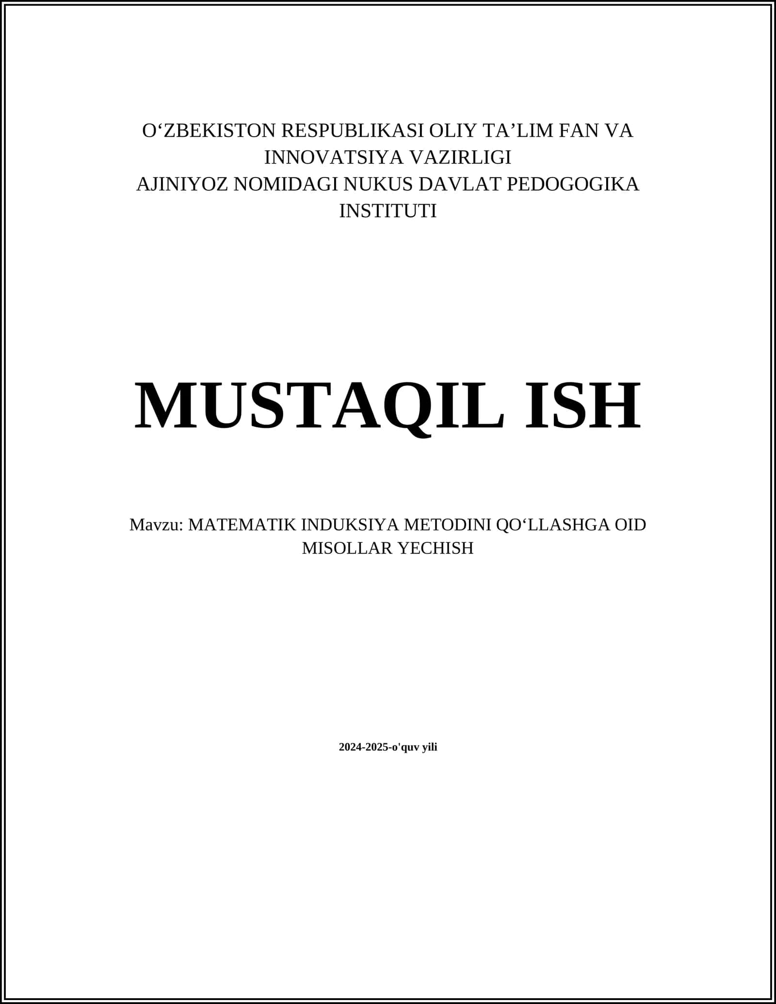MATEMATIK INDUKSIYA METODINI QOʻLLASHGA OID MISOLLAR YECHISH