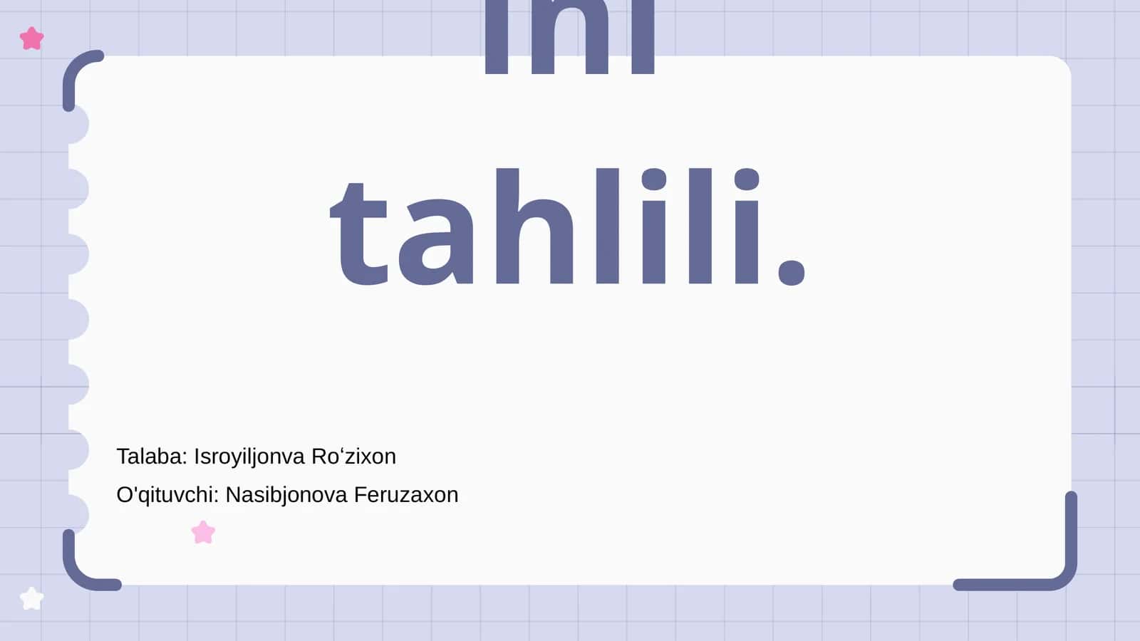 Yozuvga oʻrgatishning amaliy asoslari.Harflar ini tahlili
