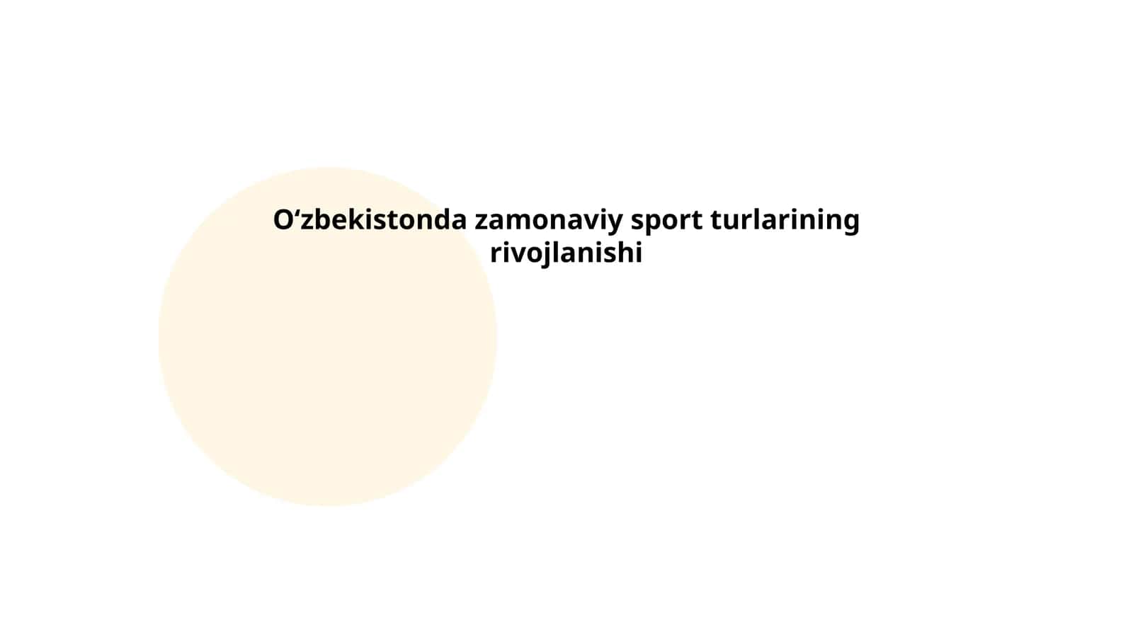 O‘zbekistonda zamonaviy sport turlarining rivojlanishi