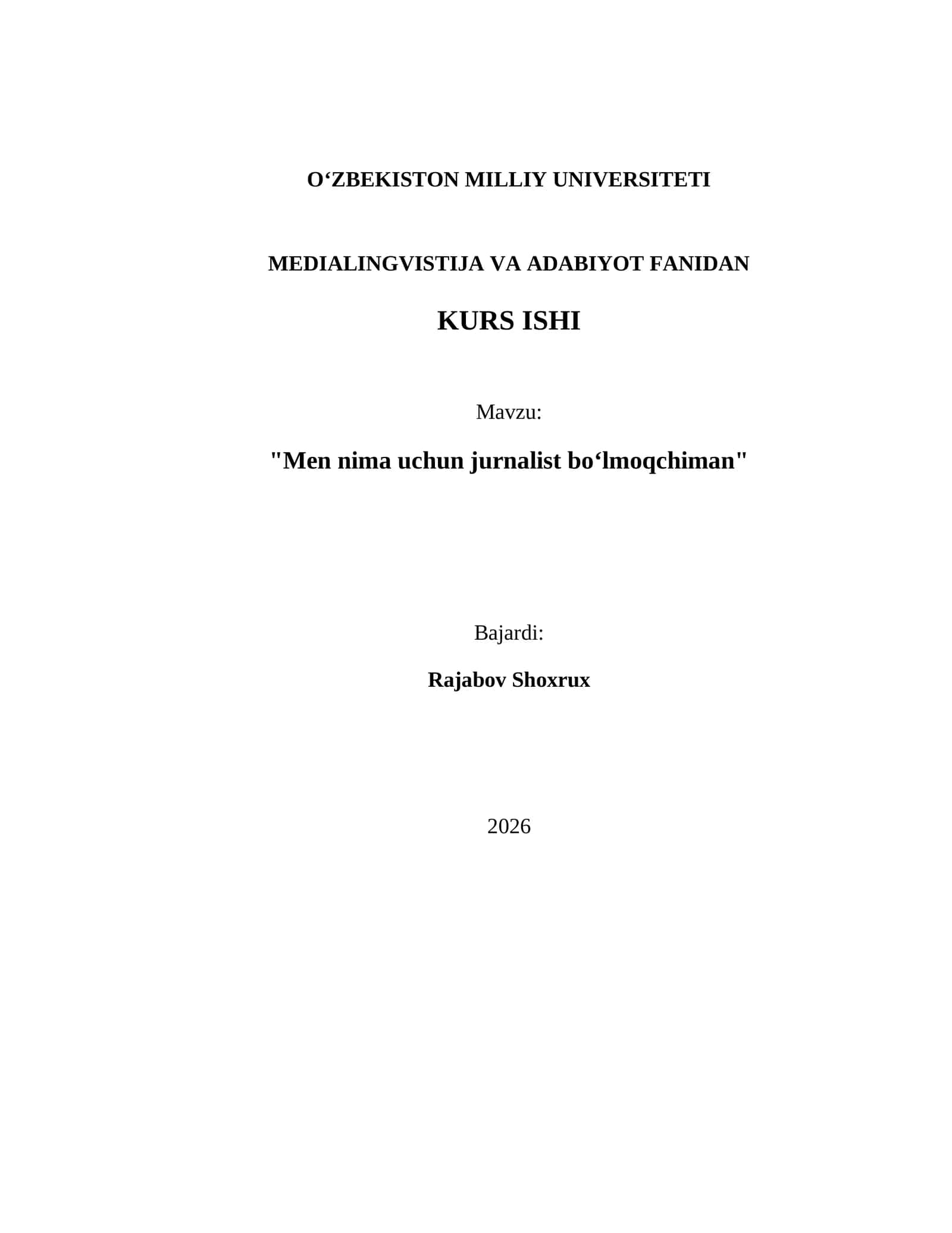"Men nima uchun jurnalist boʻlmoqchiman"