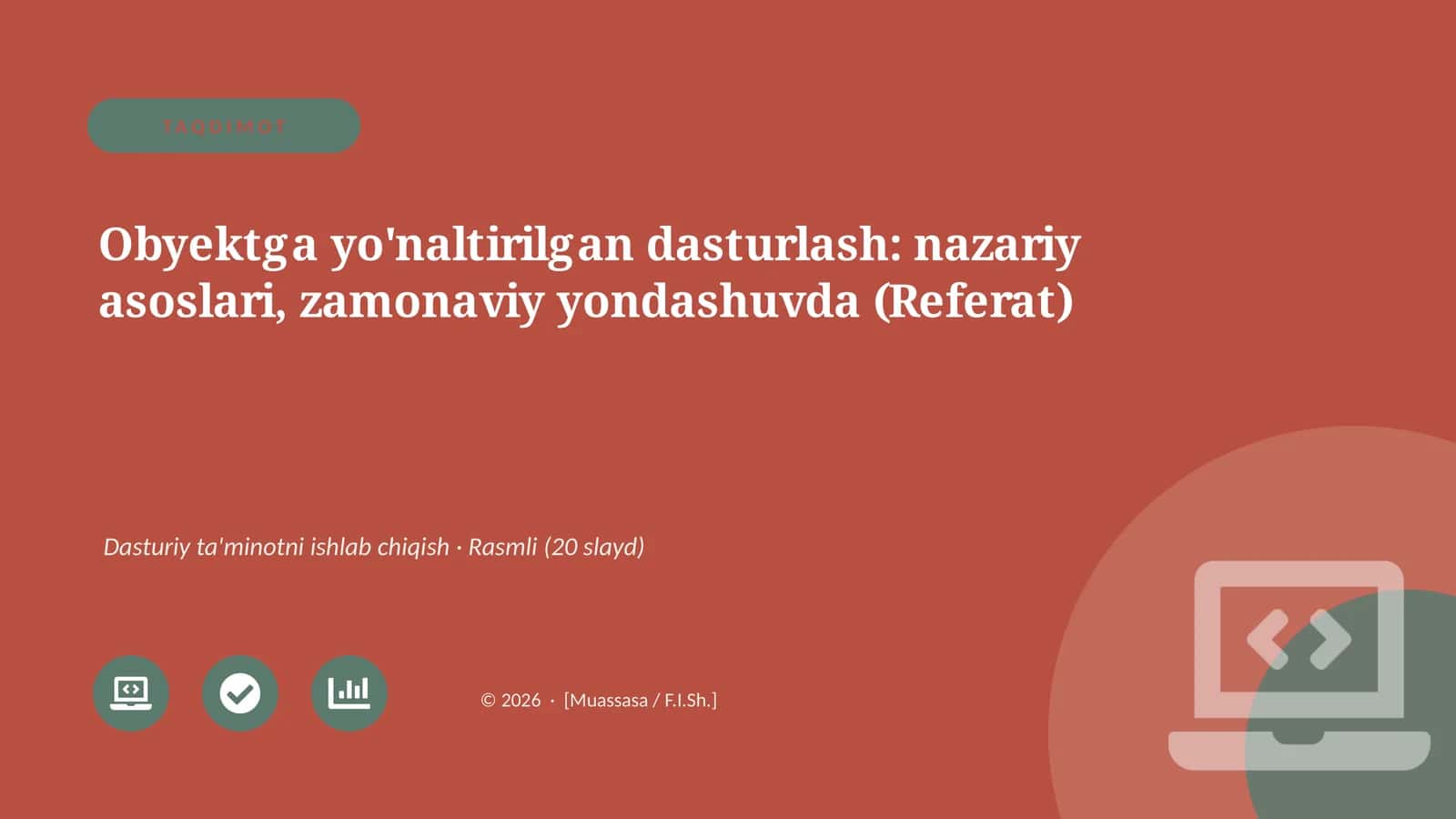 Obyektga yo'naltirilgan dasturlash: nazariy asoslari, zamonaviy yondashuvda (Referat)