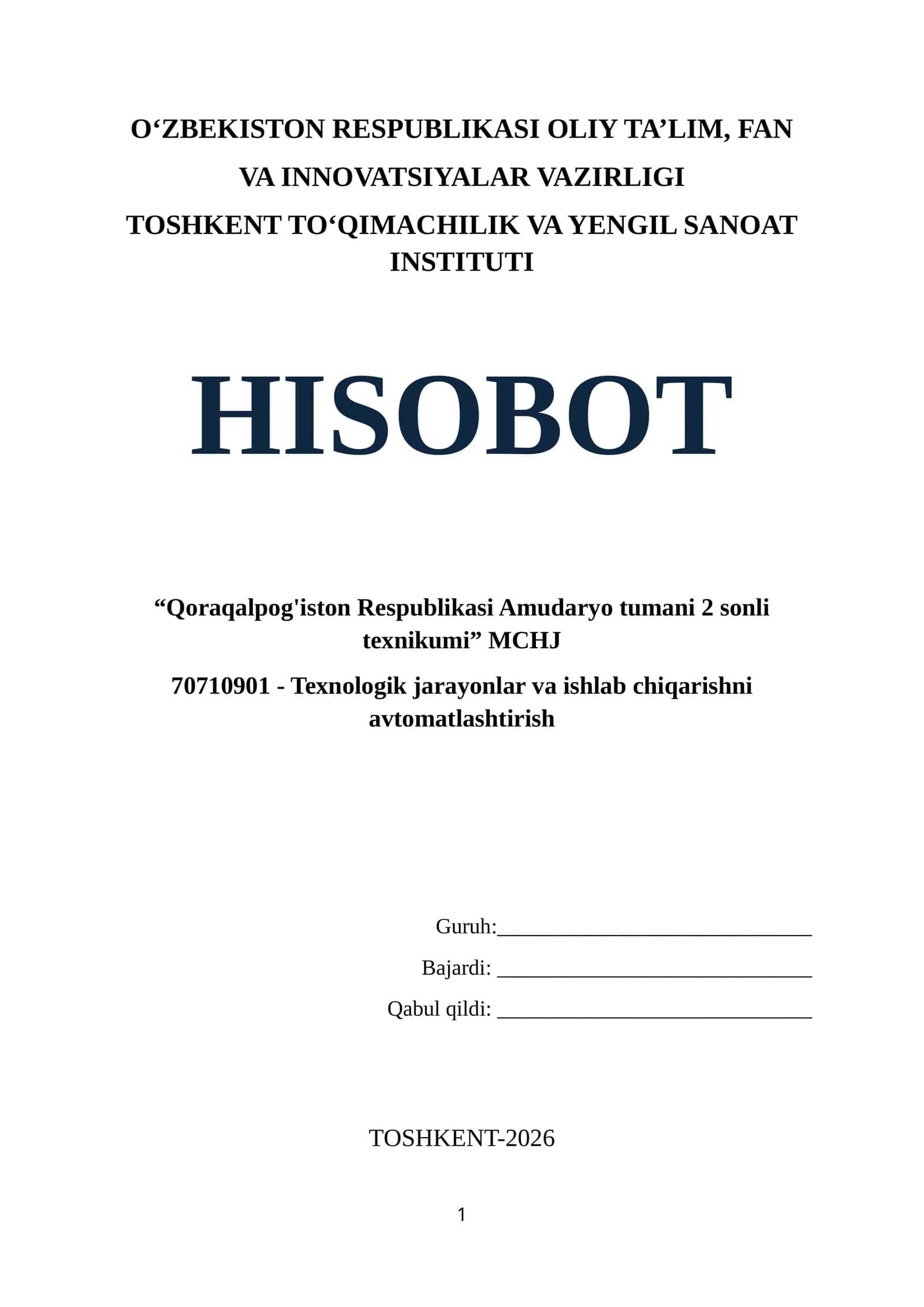 HISOBOT. TEXNIKUM TIKUVCHILIK BOʻYICHA