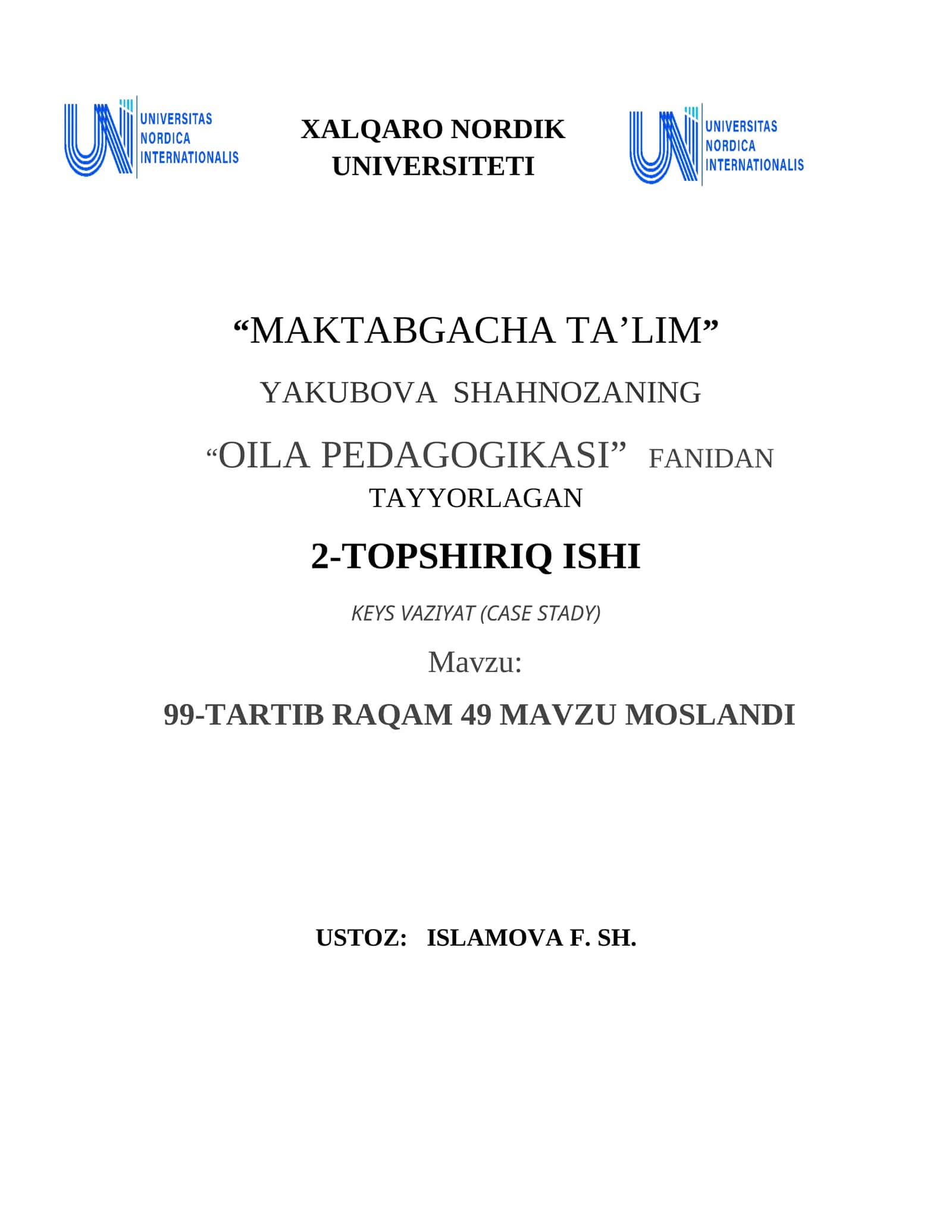 Oilada ota-ona kech keladi