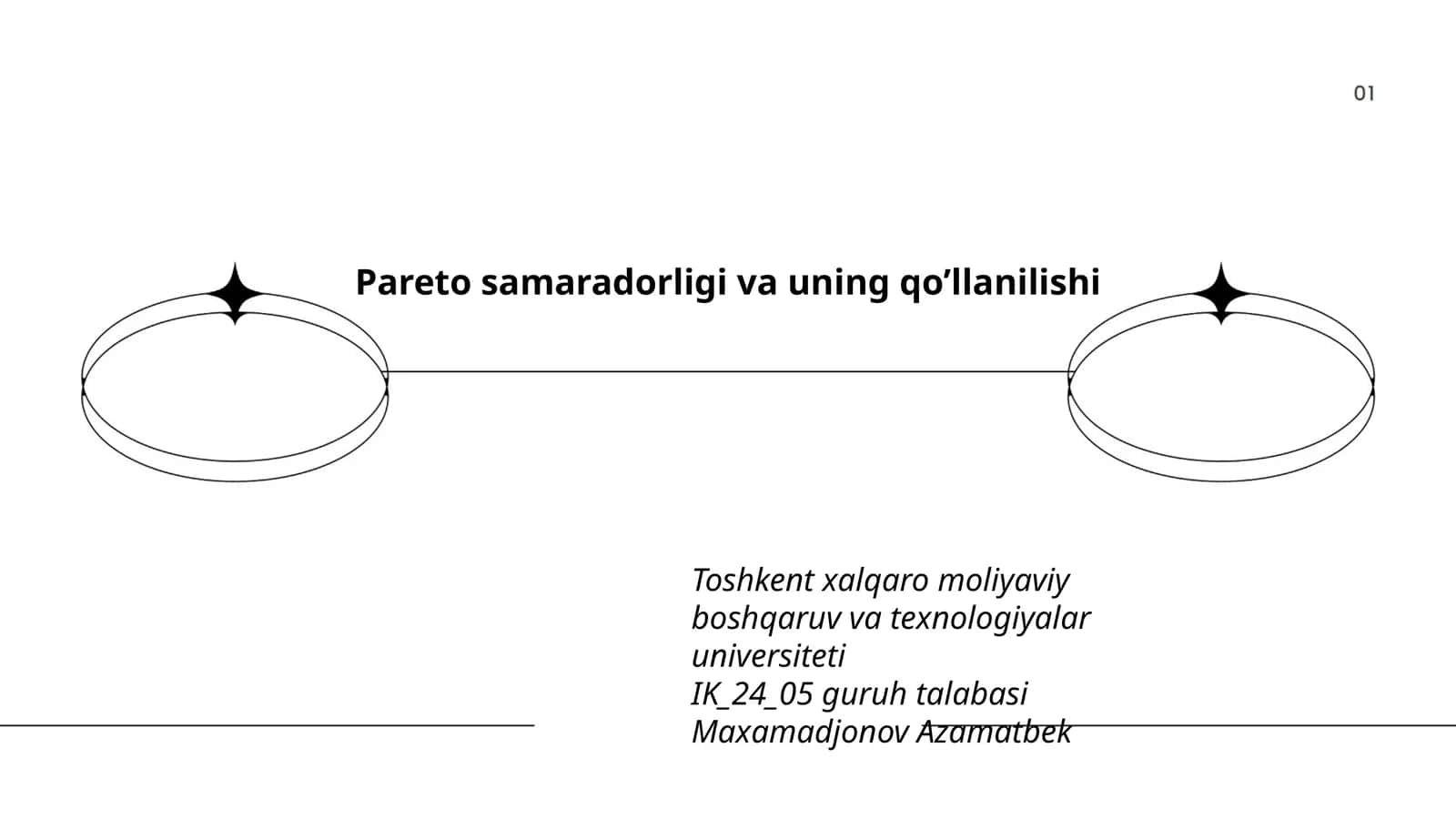 Pareto samaradorligi va uning qo’llanilishi