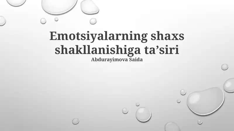 Emotsiyalarning shaxs shakllanishiga taʼsiri