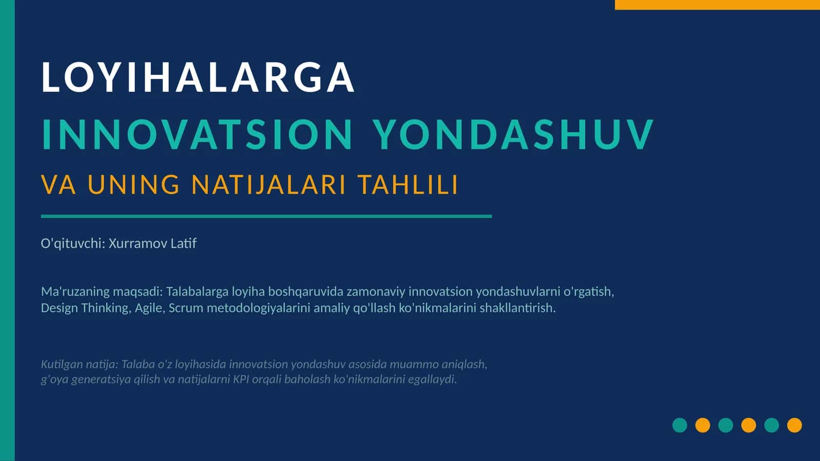 INNOVATSION YONDASHUV VA UNING NATIJALARI TAHLILI