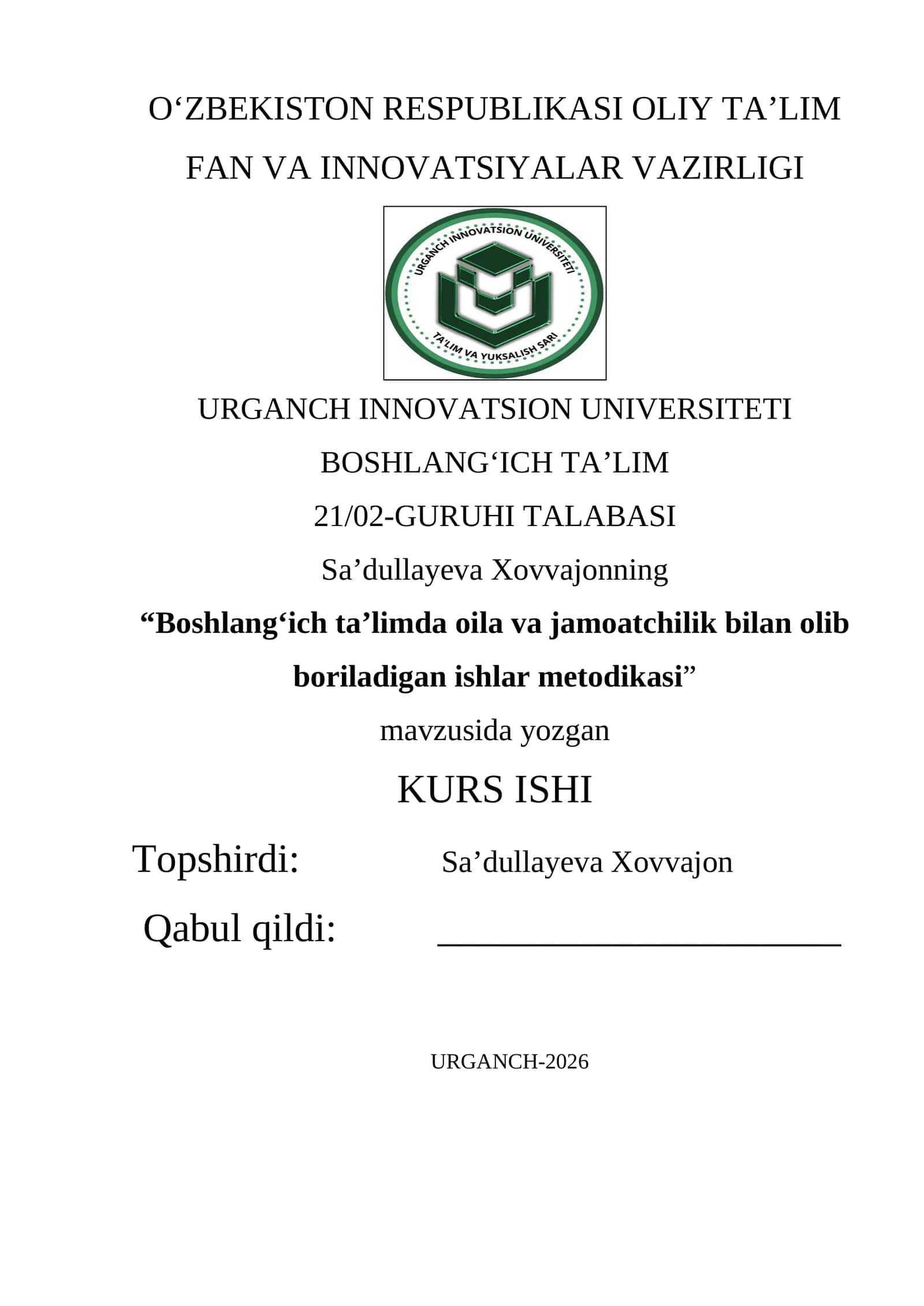 Boshlangʻich taʼlimda oila va jamoatchilik bilan olib boriladigan ishlar metodikasi