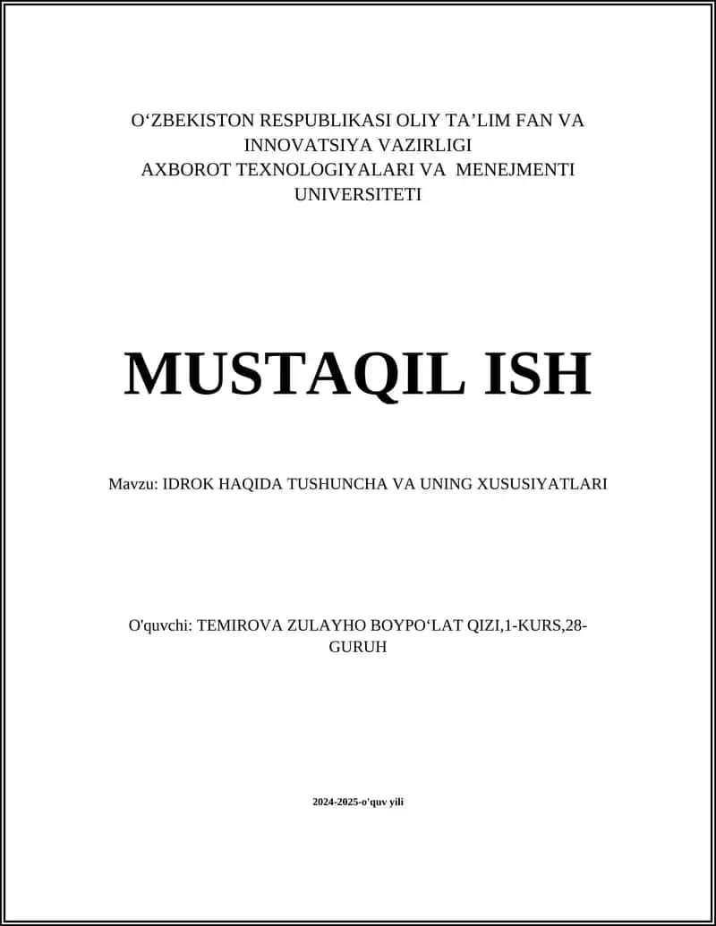 IDROK HAQIDA TUSHUNCHA VA UNING XUSUSIYATLARI