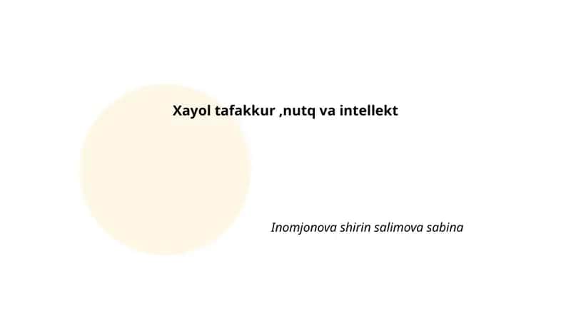 Xayol va tafakkur nazariy asoslari