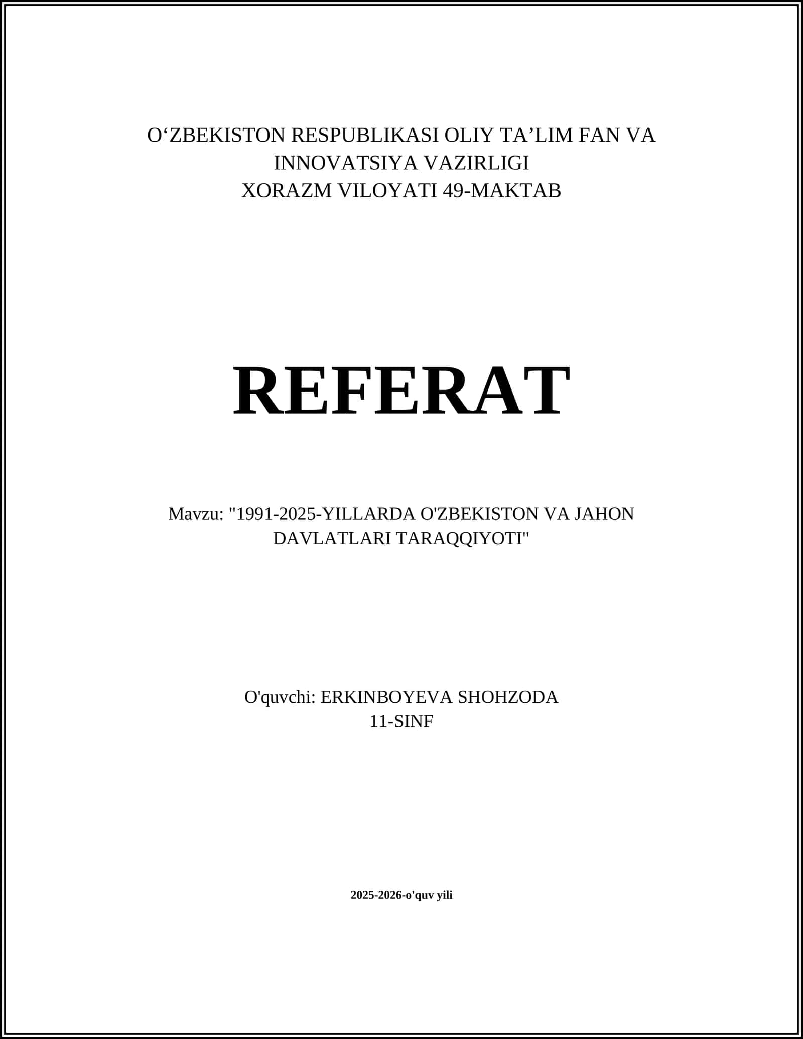 REFERAT "1991-2025-YILLARDA O'ZBEKISTON VA JAHON DAVLATLARI TARAQQIYOTI"
