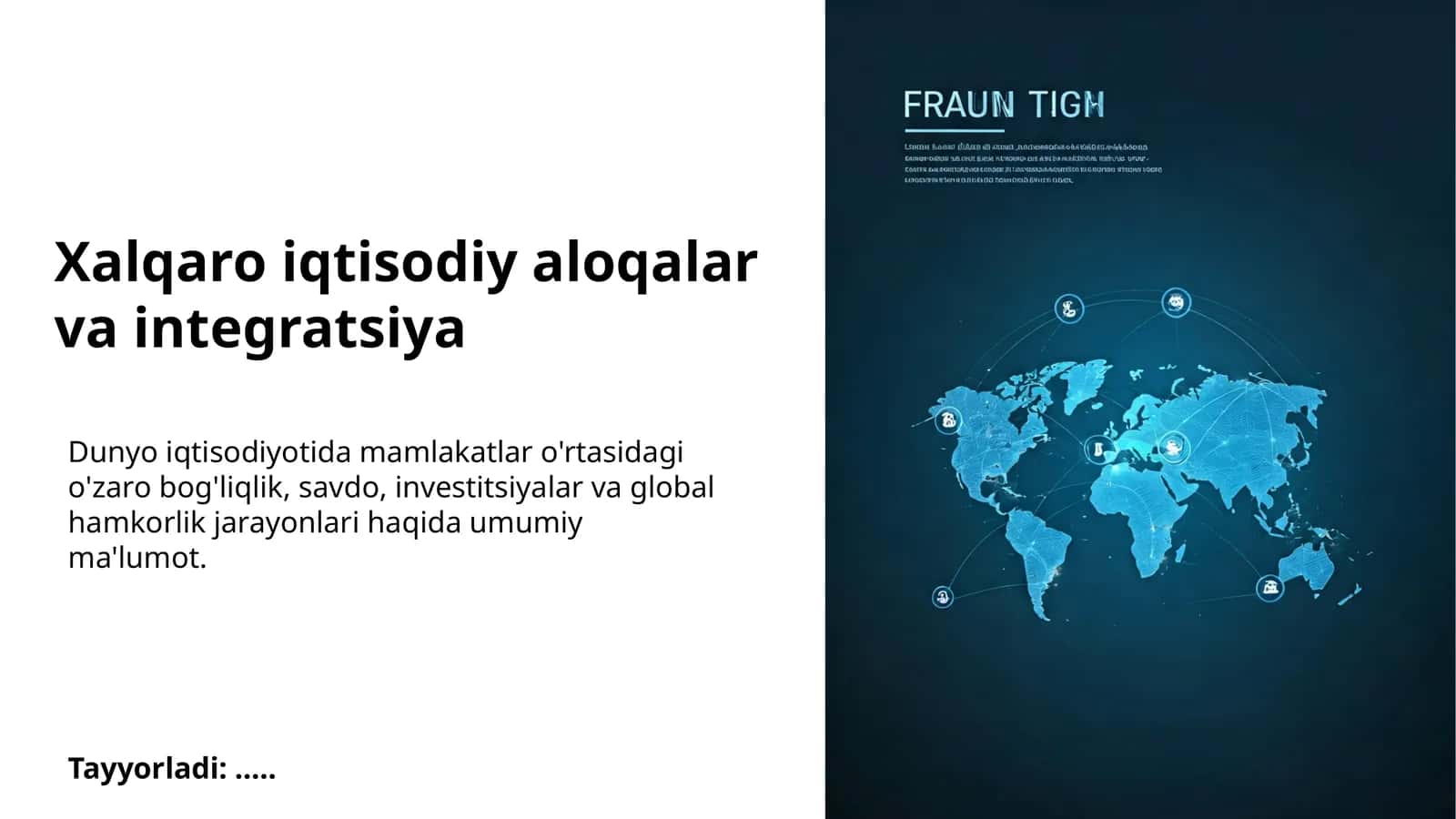 Xalqaro iqtisodiy aloqalar va integratsiya