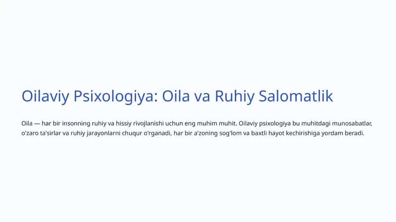 Oilaviy Psixologiya: Oila va Ruhiy Salomatlik