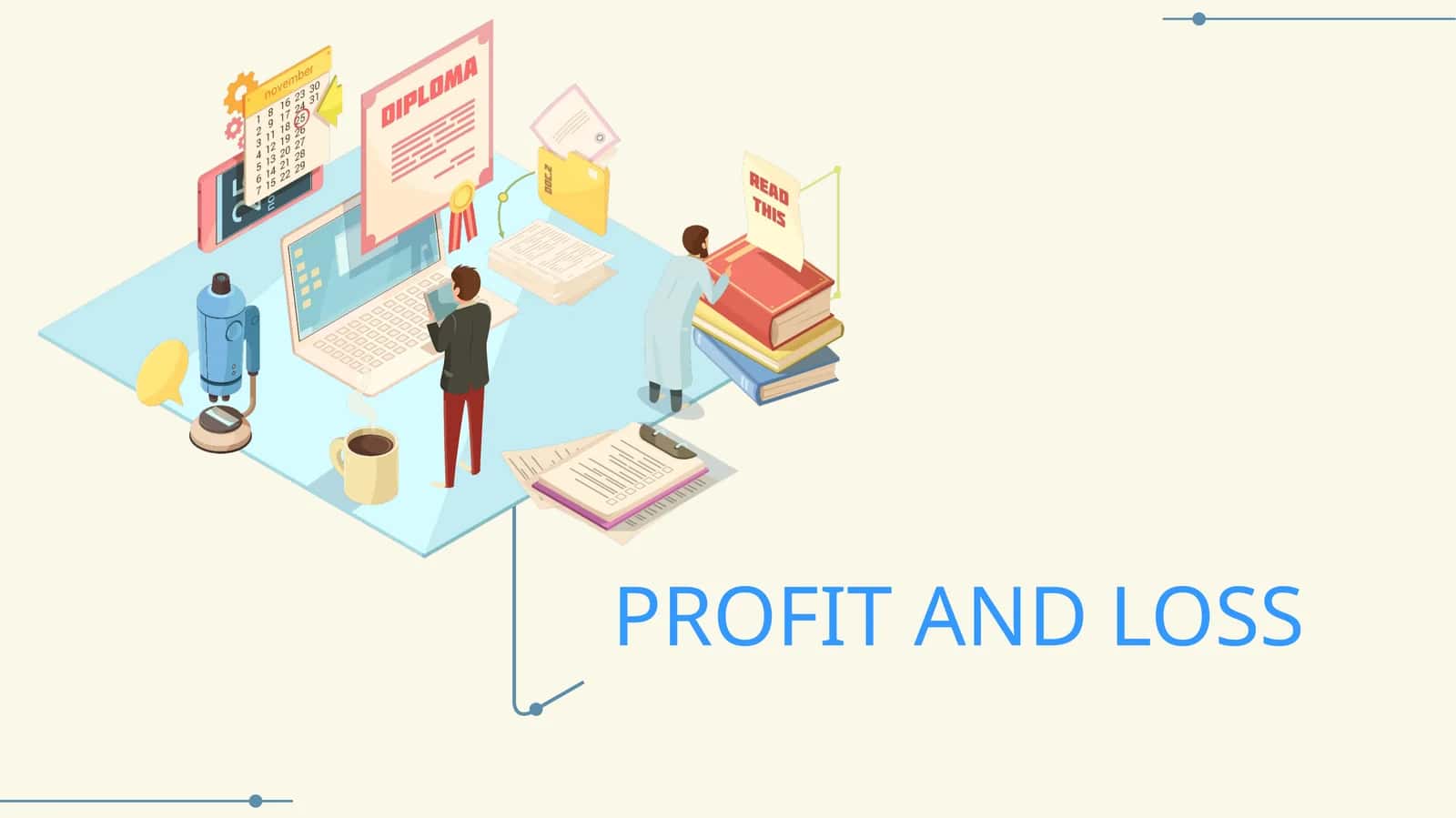 PROFIT AND LOSS