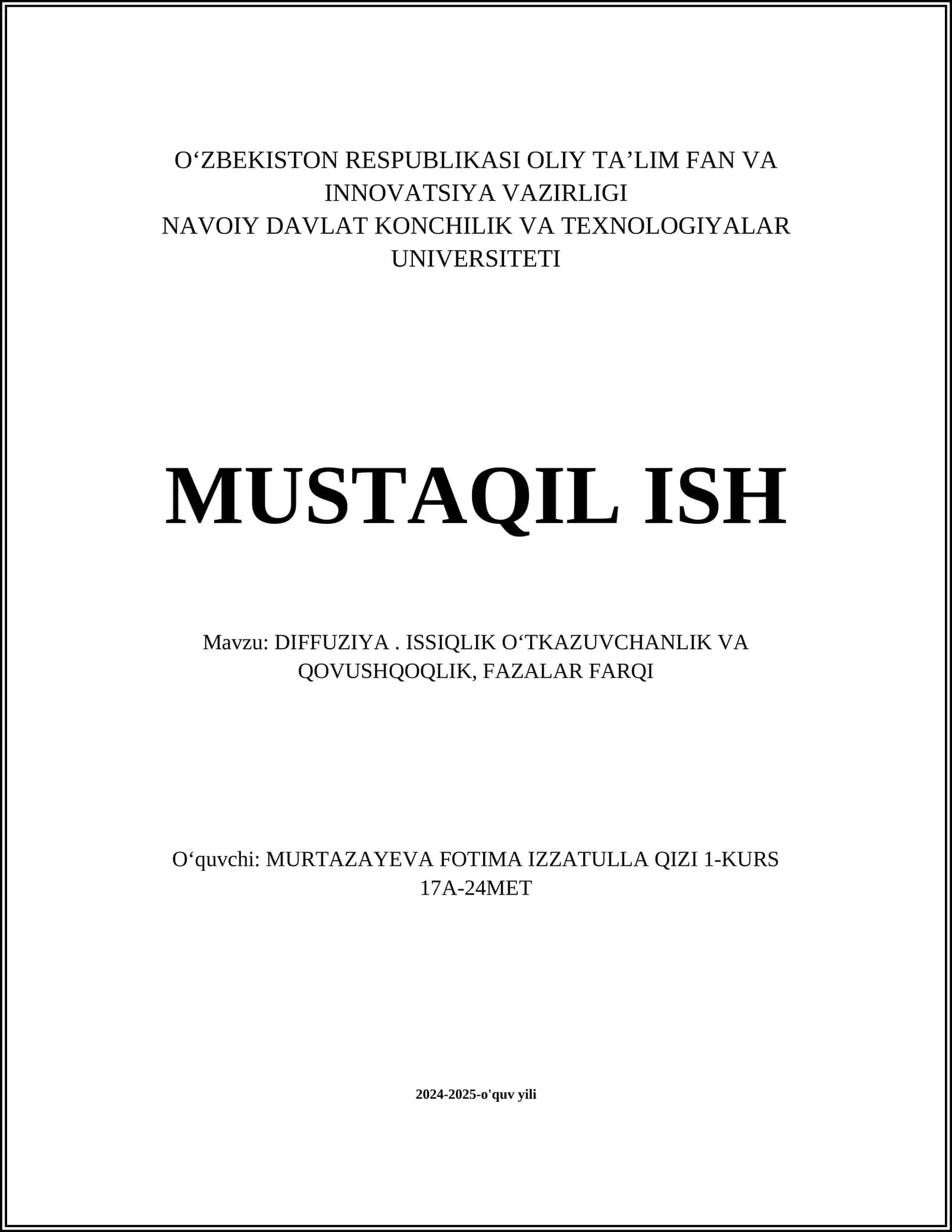 DIFFUZIYA. ISSIQLIK OʻTKAZUVCHANLIK VA QOVUSHQOQLIK
